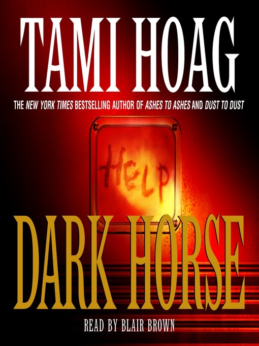 Title details for Dark Horse by Tami Hoag - Wait list